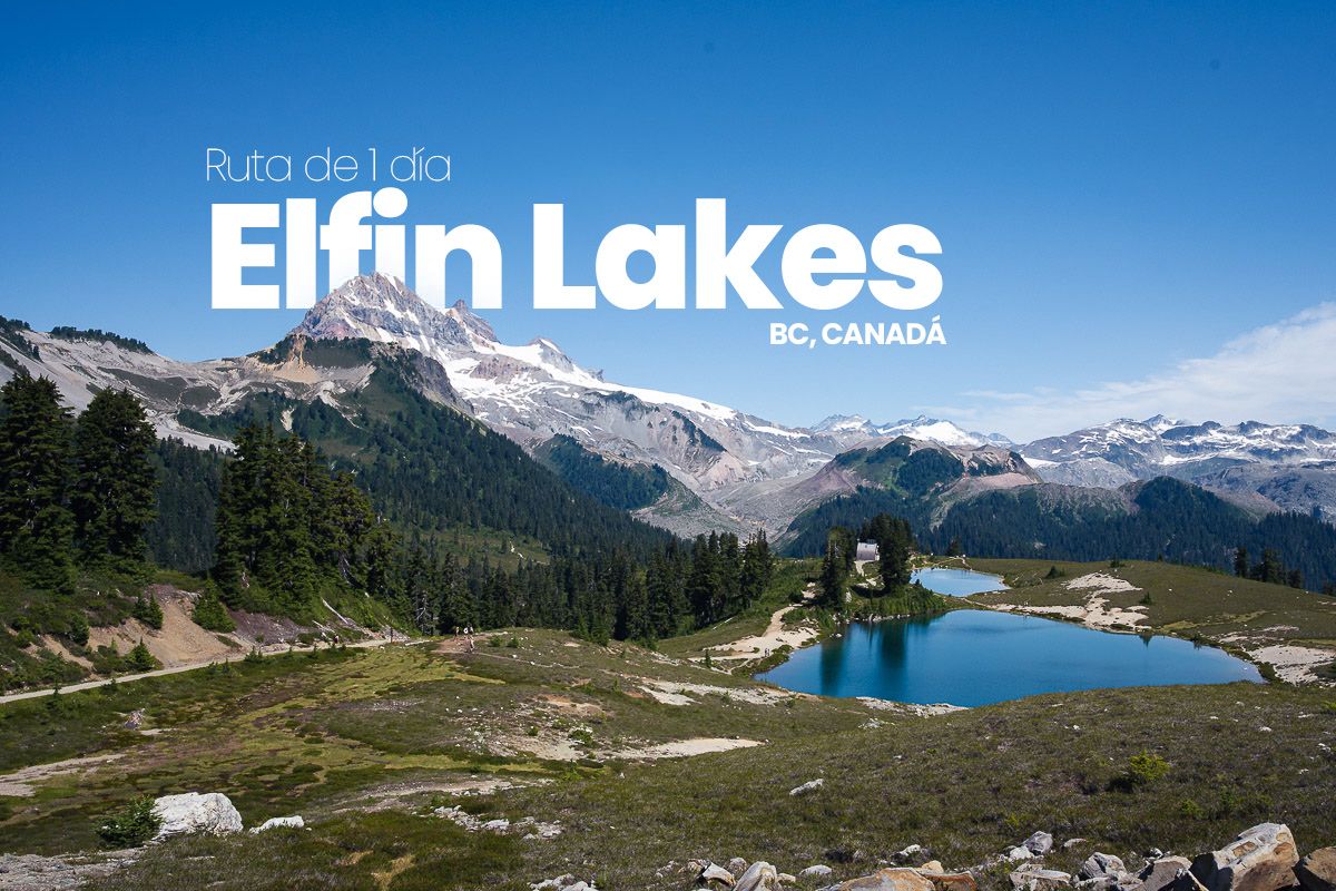 Ruta de 1 día a Elfin Lakes en Garibaldi Provincial Park British Columbia Canadá